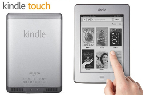 Kindle Touch e-reader dùng màn hình cảm ứng E-ink đầu tiên của Amazon sẽ được bán từ ngày 21/11 với giá 139 USD, hoặc 99 USD nếu khách hàng chấp nhận quảng cáo trên màn hình chờ (screen saver). Kindle Touch có màn hình E-ink 6-inch hỗ trợ đa chạm. Thiết bị mỏng và đẹp, nhẹ chừng 212g. Amazon tuyên bố thời lượng pin lên đến hai tháng nếu tắt kết nối không dây và mỗi ngày đọc chừng 30 phút. Kindle Touch mới cho phép bạn chạm vào bất kỳ đâu trên màn hình để thực hiện việc chuyển sang trang sau, hoặc trong một khu vực hẹp gần cạnh trái của thiết bị để chuyển về trang trước. Kindle Touch e-reader dùng màn hình cảm ứng E-ink đầu tiên của Amazon sẽ được bán từ ngày 21/11 với giá 139 USD, hoặc 99 USD nếu khách hàng chấp nhận quảng cáo trên màn hình chờ (screen saver). Kindle Touch có màn hình E-ink 6-inch hỗ trợ đa chạm. Thiết bị mỏng và đẹp, nhẹ chừng 212g. Amazon tuyên bố thời lượng pin lên đến hai tháng nếu tắt kết nối không dây và mỗi ngày đọc chừng 30 phút. Kindle Touch mới cho phép bạn chạm vào bất kỳ đâu trên màn hình để thực hiện việc chuyển sang trang sau, hoặc trong một khu vực hẹp gần cạnh trái của thiết bị để chuyển về trang trước.