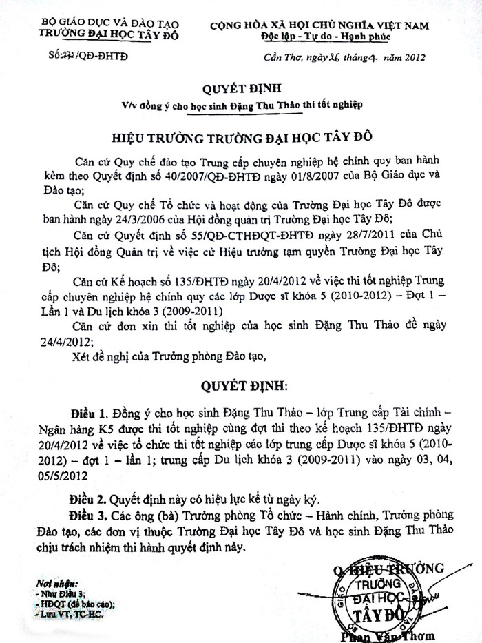 Quyết định của quyền hiệu trưởng Trường Đại học Tây Đô cho Đặng Thu Thảo thi tốt nghiệp trước Quyết định của quyền hiệu trưởng Trường Đại học Tây Đô cho Đặng Thu Thảo thi tốt nghiệp trước