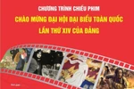 Chương trình chiếu phim chào mừng Đại hội Đảng XIV
