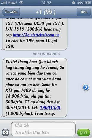 Tin nhắn ủng hộ Trường Sa và các vùng biển đảo trên cả nước được nhà mạng Viettel gửi đến khách hàng. Tin nhắn ủng hộ Trường Sa và các vùng biển đảo trên cả nước được nhà mạng Viettel gửi đến khách hàng.