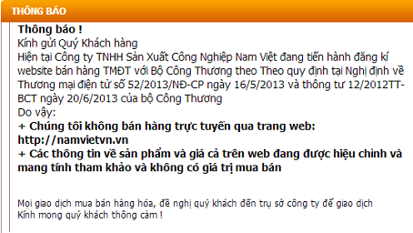 Thông báo ngừng bán hàng được đăng tải trên web của Công ty TNHH Sản xuất Công nghiệp Nam Việt. Thông báo ngừng bán hàng được đăng tải trên web của Công ty TNHH Sản xuất Công nghiệp Nam Việt.