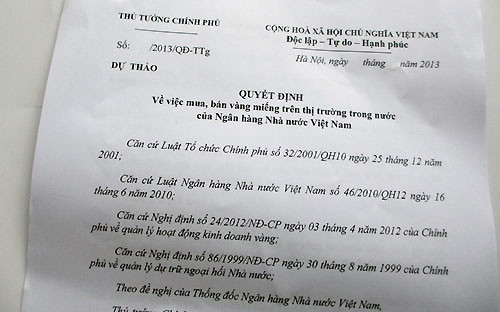 Quyết định của Thủ tướng Chính phủ là cơ sở pháp lý cụ thể để Ngân hàng Nhà nước thực hiện chỉ đạo đảm bảo giá vàng trong nước sát với giá thế giới. Quyết định của Thủ tướng Chính phủ là cơ sở pháp lý cụ thể để Ngân hàng Nhà nước thực hiện chỉ đạo đảm bảo giá vàng trong nước sát với giá thế giới.