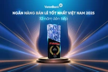 VietinBank 10 năm liên tiếp giữ vững danh hiệu “Ngân hàng bán lẻ tốt nhất Việt Nam”