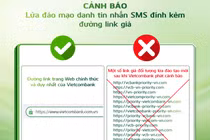Cảnh báo thủ đoạn giả mạo Vietcombank để thu thập thông tin cá nhân nhằm lừa đảo