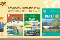Sau sáp nhập, GV dạy Địa lý 12 cần chủ động điều chỉnh ngữ liệu phù hợp thực tiễn