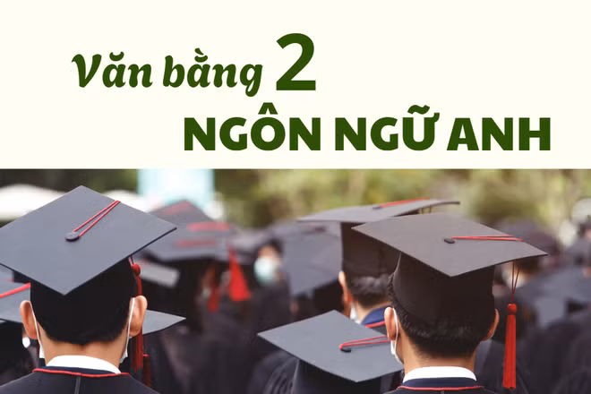 Không thể chỉ hoàn thành số tín chỉ là đủ điều kiện nhận văn bằng 2 Ngôn ngữ Anh