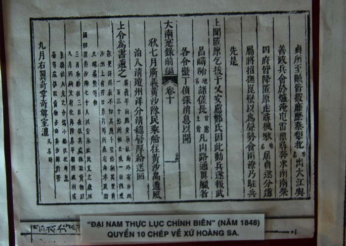Tất cả tài liệu sử triều đều ghi chép về chủ quyền thuộc về Việt Nam với hai quần đảo Hoàng Sa và Trường Sa cùng các đội Hoàng Sa và Bắc Hải...