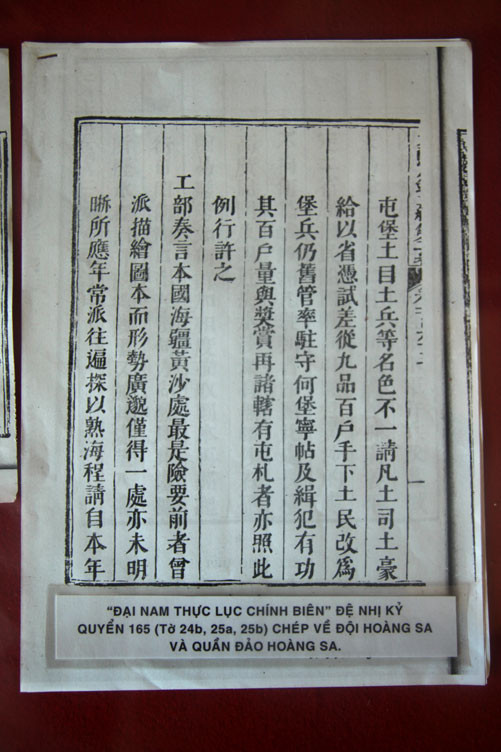Tất cả tài liệu sử triều đều ghi chép về chủ quyền thuộc về Việt Nam với hai quần đảo Hoàng Sa và Trường Sa cùng các đội Hoàng Sa và Bắc Hải...