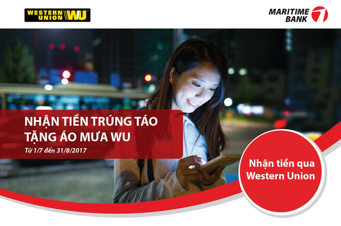 Maritime Bank triển khai chương trình khuyến mãi dành cho khách hàng khi giao dịch nhận tiền thông qua dịch vụ Western Union từ ngày 1/7/2017 – 31/8/2017.
