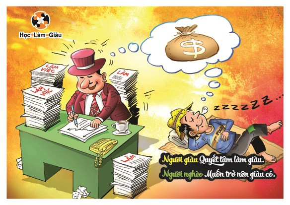 Học tập và làm việc miệt mài là tiền đề cho sự sung túc, giàu có. Minh họa từ Internet Học tập và làm việc miệt mài là tiền đề cho sự sung túc, giàu có. Minh họa từ Internet