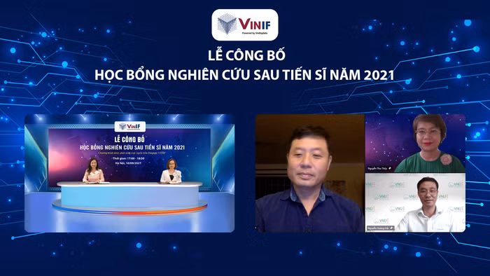 Lễ công bố Học bổng nghiên cứu sau Tiến sĩ năm 2021 của VinIF được tổ chức trực tuyến với sự tham gia của đại diện Vụ Giáo dục Đại học (Bộ Giáo dục và Đào tạo) và đại diện các trường đại học.