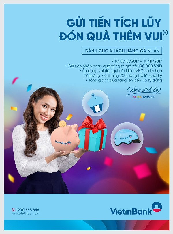 Nhận quà khi gửi tiền tiết kiệm tại VietinBank ảnh 1 Nhận quà khi gửi tiền tiết kiệm tại VietinBank ảnh 1
