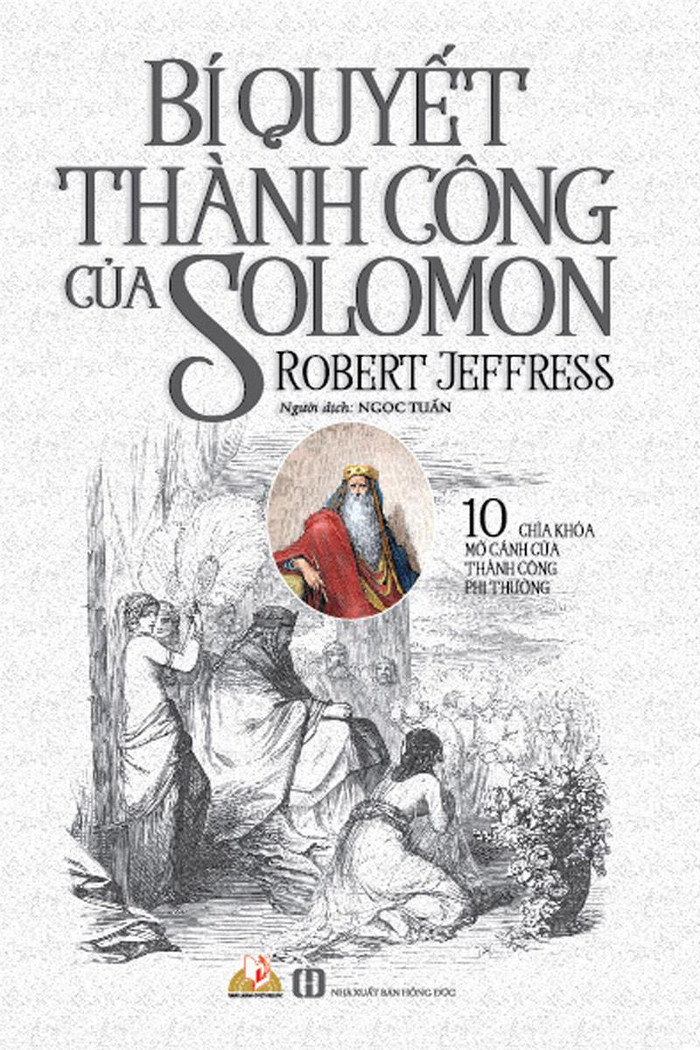 Cuốn “Bí quyết thành công của Solomon” được Nhà xuất bản Hồng Đức và VănlangBooks phát hành với bản dịch của Ngọc Tuấn. Cuốn “Bí quyết thành công của Solomon” được Nhà xuất bản Hồng Đức và VănlangBooks phát hành với bản dịch của Ngọc Tuấn.