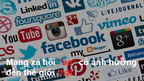 Mạng xã hội đã không còn là “ảo”. Mạng xã hội đã không còn là “ảo”.