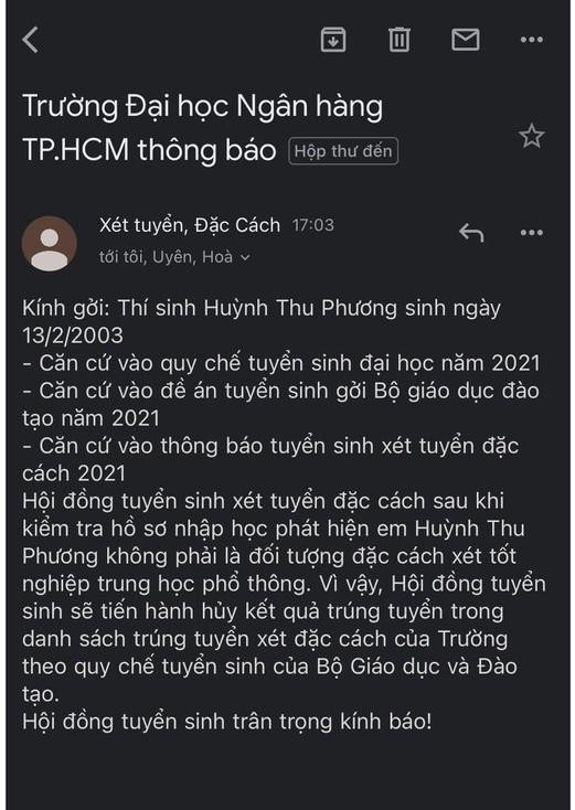Email thông báo của nhà trường hủy kết quả trúng tuyển theo diện đặc cách của Phương (ảnh: CTV) Email thông báo của nhà trường hủy kết quả trúng tuyển theo diện đặc cách của Phương (ảnh: CTV)