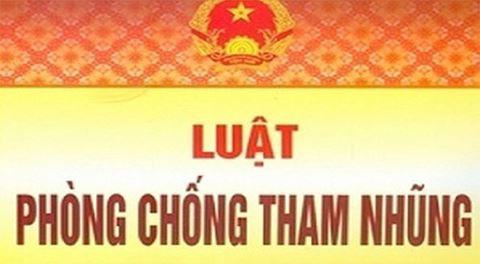 Luật Phòng chống tham nhũng. (Ảnh minh hoạ: anninhthudo.vn) Luật Phòng chống tham nhũng. (Ảnh minh hoạ: anninhthudo.vn)