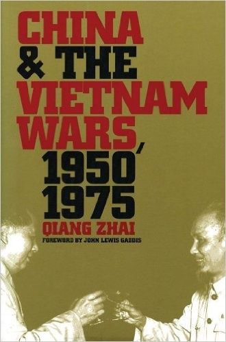 Bìa cuốn sách “China and the Vietnam Wars, 1950-1975” trên Amazon.com Bìa cuốn sách “China and the Vietnam Wars, 1950-1975” trên Amazon.com