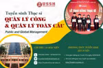 Trường Đại học KHXH và Nhân văn tuyển sinh đào tạo thạc sĩ Quản lý công và quản lý toàn cầu