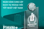 BIDV được vinh danh Ngân hàng cung cấp dịch vụ ngoại hối tốt nhất Việt Nam