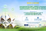 Hội nghị quốc tế về thị trường vốn xanh, phát triển bền vững và tài chính toàn diện tại Việt Nam