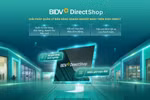 Quản lý bán hàng hiệu quả hơn với BIDV Direct Shop