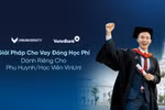 VietinBank: Giải pháp cho vay đóng học phí dành riêng cho phụ huynh/học viên VinUni