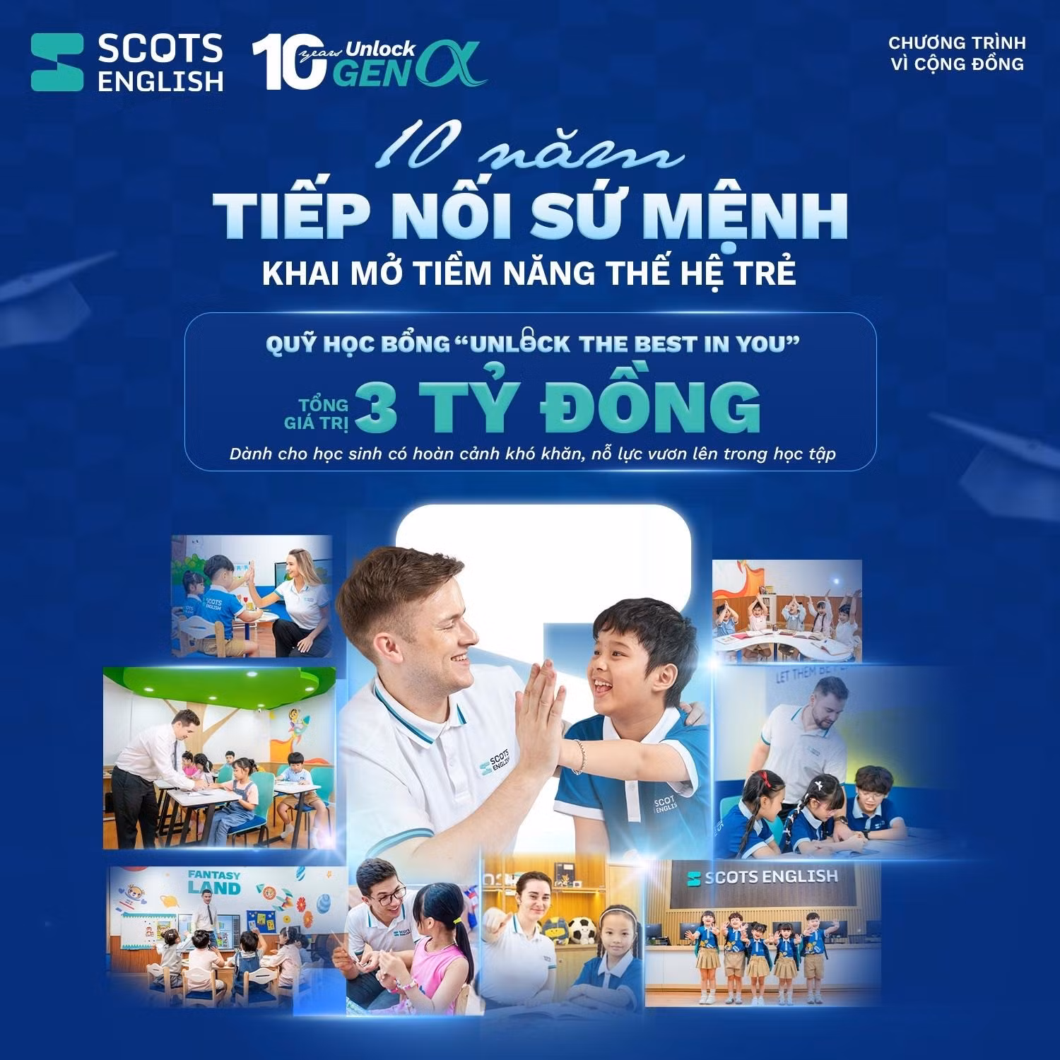 Scots English triển khai Quỹ học bổng “Khai mở tiềm năng – Unlock The Best In You” với tổng trị giá 3 tỷ đồng.
