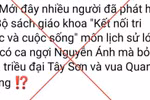 Bộ GDĐT cảnh báo thông tin, bình luận thất thiệt, xuyên tạc nội dung lịch sử trong sách giáo khoa