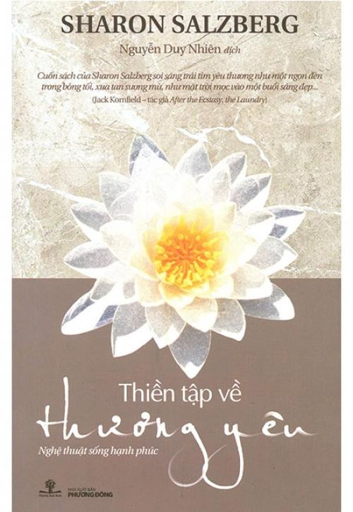 Cuốn Thiền tập và yêu thương - Nghệ thuật sống hạnh phúc (Ảnh: tác giả cung cấp). Cuốn Thiền tập và yêu thương - Nghệ thuật sống hạnh phúc (Ảnh: tác giả cung cấp).