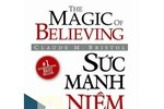 Giáo sư Nguyễn Lân Dũng đọc giùm bạn (79) - Sức mạnh niềm tin Giáo sư Nguyễn Lân Dũng đọc giùm bạn (79) - Sức mạnh niềm tin