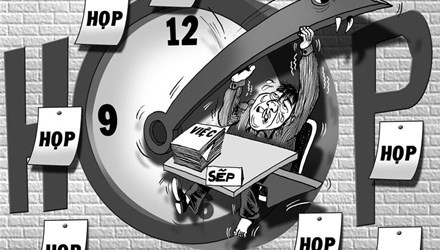 Có những lãnh đạo ở cơ quan hành chính luôn bận... họp. Có những lãnh đạo ở cơ quan hành chính luôn bận... họp.