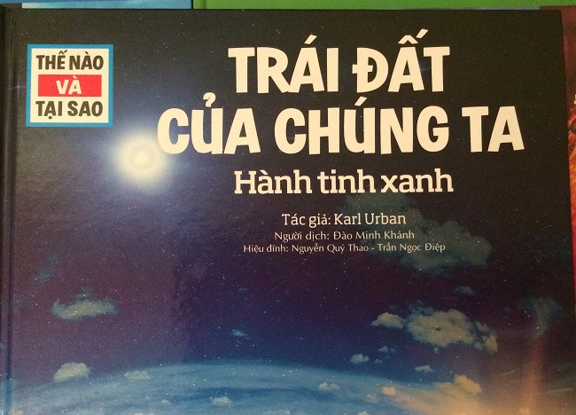 Hình ảnh tập Trái đất của chúng ta – hành tinh xanh. Hình ảnh tập Trái đất của chúng ta – hành tinh xanh.