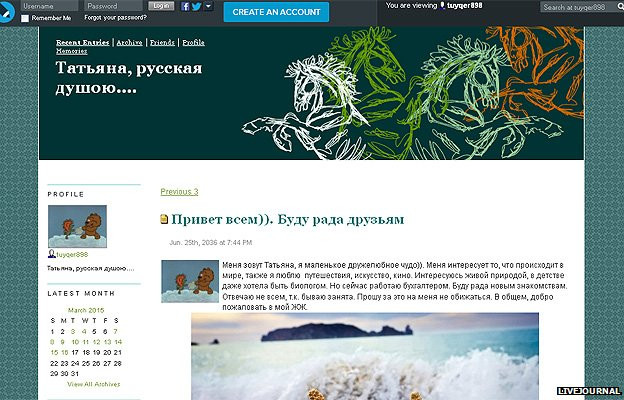 Blog của một "bà nội trợ" tên là Tatyana được xác định là giả và được điều hành bởi một thành viên của Kremlin trolls. Blog của một "bà nội trợ" tên là Tatyana được xác định là giả và được điều hành bởi một thành viên của Kremlin trolls.