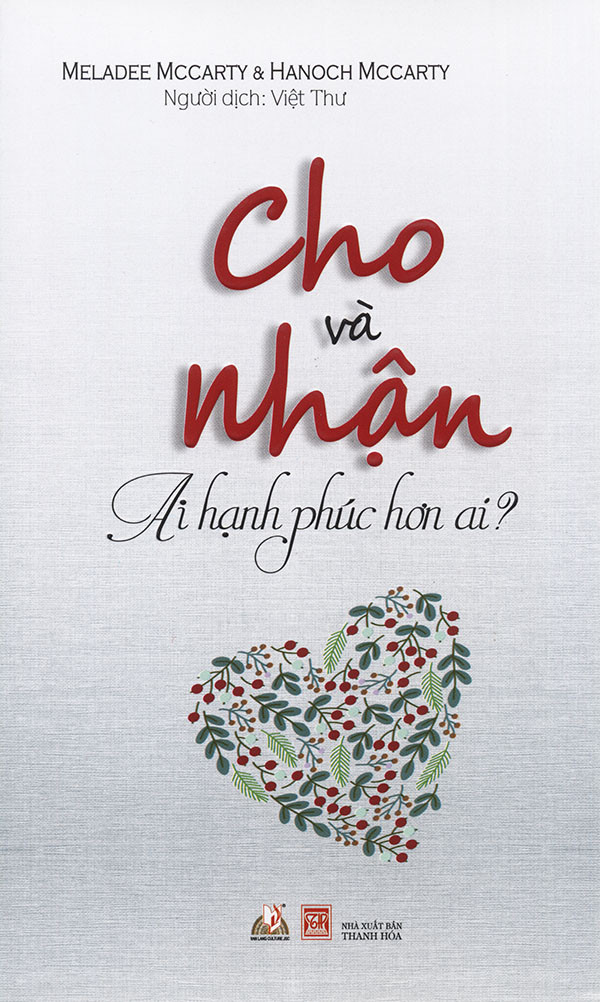 Cuốn Cho và nhận - Ai hạnh phúc hơn ai (Ảnh: tác giả cung cấp).
