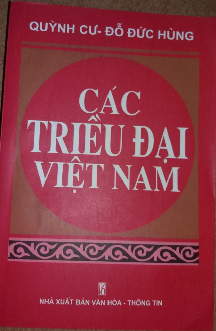 Bìa cuốn sách Các triều đại Việt Nam (Ảnh: tác giả cung cấp). Bìa cuốn sách Các triều đại Việt Nam (Ảnh: tác giả cung cấp).