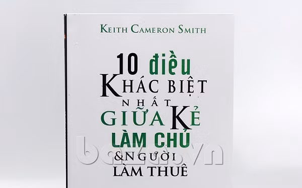 Giáo sư Nguyễn Lân Dũng đọc giùm bạn (75) - khác biệt giữa làm chủ và làm thuê