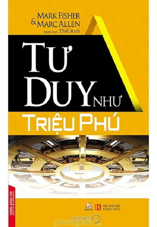 Bìa cuốn sách Tư duy như Triệu phú (Ảnh: tác giả cung cấp). Bìa cuốn sách Tư duy như Triệu phú (Ảnh: tác giả cung cấp).