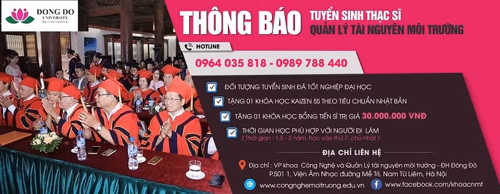 Trường đại học Đông Đô tuyển sinh Thạc sĩ ngành Quản lý tài nguyên và môi trường.