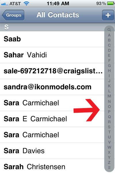 Trong trường hợp danh bạ trở nên quá dài, bạn hãy sử dụng thanh nằm ở lề phải của danh bạ để chọn nhanh người muốn gọi hay nhắn tin. Bạn cũng có thể làm như thế với danh sách nhạc của iPhone. Trong trường hợp danh bạ trở nên quá dài, bạn hãy sử dụng thanh nằm ở lề phải của danh bạ để chọn nhanh người muốn gọi hay nhắn tin. Bạn cũng có thể làm như thế với danh sách nhạc của iPhone.