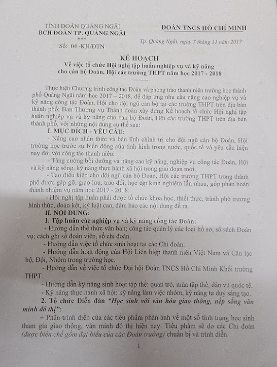 Kế hoạch của Tỉnh Đoàn Quảng Ngãi về việc tổ chức Hội nghị tập huấn nghiệp vụ và kỹ năng cho các cán bộ Đoàn, Hội các trường trung học phổ thông năm học 2017 - 2018 (Ảnh: tác giả cung cấp). Kế hoạch của Tỉnh Đoàn Quảng Ngãi về việc tổ chức Hội nghị tập huấn nghiệp vụ và kỹ năng cho các cán bộ Đoàn, Hội các trường trung học phổ thông năm học 2017 - 2018 (Ảnh: tác giả cung cấp).