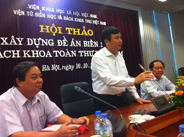 Viện Khoa học xã hội Việt Nam tổ chức Hội thảo xây dựng đề án biên soạn Bách khoa toàn thư Việt Nam. ảnh: BKTT. Viện Khoa học xã hội Việt Nam tổ chức Hội thảo xây dựng đề án biên soạn Bách khoa toàn thư Việt Nam. ảnh: BKTT.