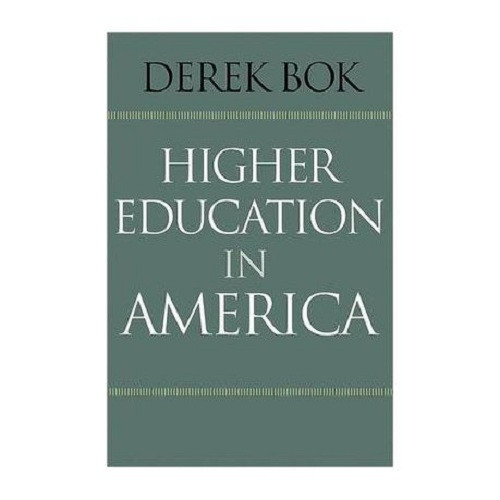 Hệ thống Đại học ở Mỹ, D. Bok.