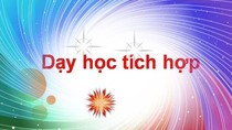 Trao đổi với Phó giáo sư Mai Sỹ Tuấn về 2 môn tích hợp của chương trình mới ảnh 4 Trao đổi với Phó giáo sư Mai Sỹ Tuấn về 2 môn tích hợp của chương trình mới ảnh 4