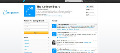 @CollegeBoard: College Board là nhà xuất bản của kỳ kiểm tra chuẩn hóa SAT, trên Twitter và tại trang web mới của mình tổ chức này cung cấp dịch vụ tư vấn đại học, trả lời các câu hỏi của sinh viên, cũng như những câu chuyện trải nghiệm thực tế từ những sinh viên trên khắp thế giới. @CollegeBoard: College Board là nhà xuất bản của kỳ kiểm tra chuẩn hóa SAT, trên Twitter và tại trang web mới của mình tổ chức này cung cấp dịch vụ tư vấn đại học, trả lời các câu hỏi của sinh viên, cũng như những câu chuyện trải nghiệm thực tế từ những sinh viên trên khắp thế giới.