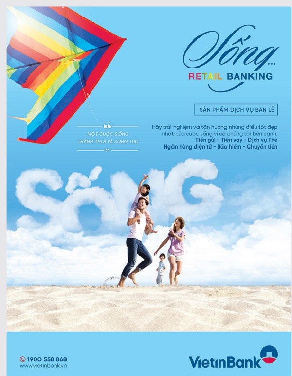 VietinBank lựa chọn “Sống...” là thông điệp xuyên suốt cho hoạt động bán lẻ