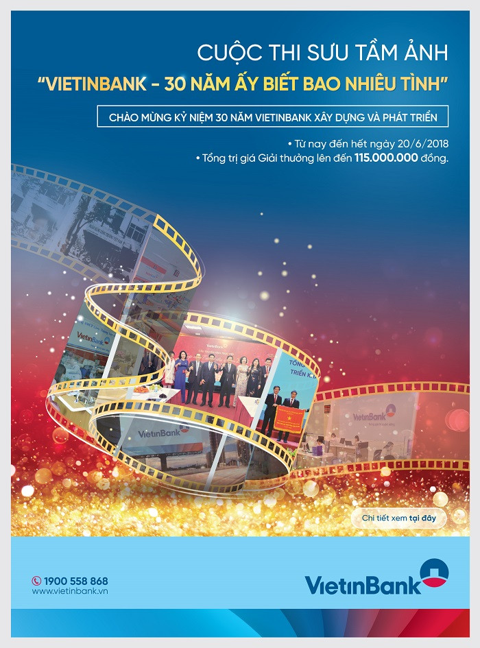 Cuộc thi sưu tầm ảnh “VietinBank - 30 năm ấy biết bao nhiêu tình”. Cuộc thi sưu tầm ảnh “VietinBank - 30 năm ấy biết bao nhiêu tình”.
