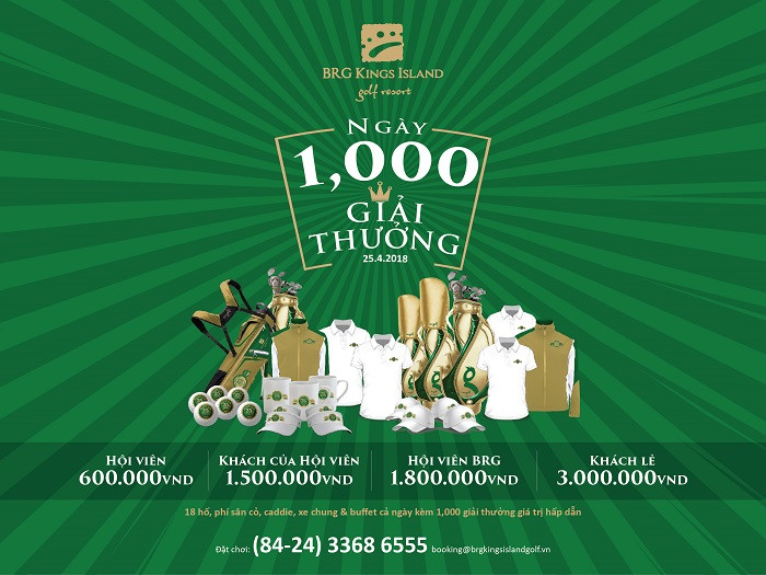 1000 giải thưởng trong ngày kỷ niệm BRG Kings Island Golf Resort tròn 25 tuổi. 1000 giải thưởng trong ngày kỷ niệm BRG Kings Island Golf Resort tròn 25 tuổi.