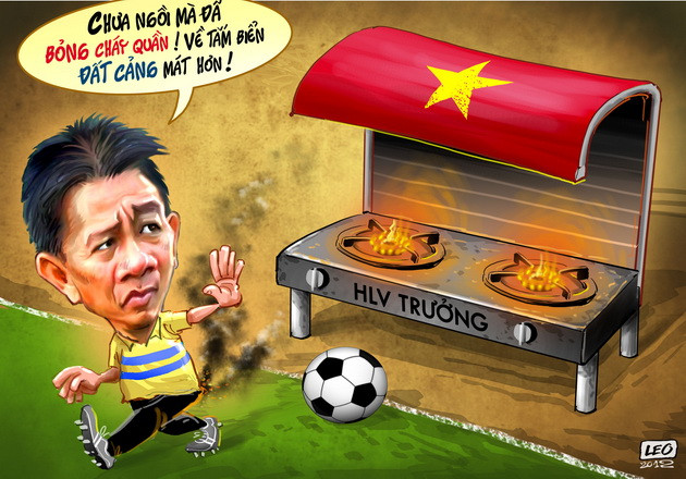 HLV Hoàng Anh Tuấn sợ phải ngồi ghế nóng. (Biếm họa của Leo - Báo TT&VH)