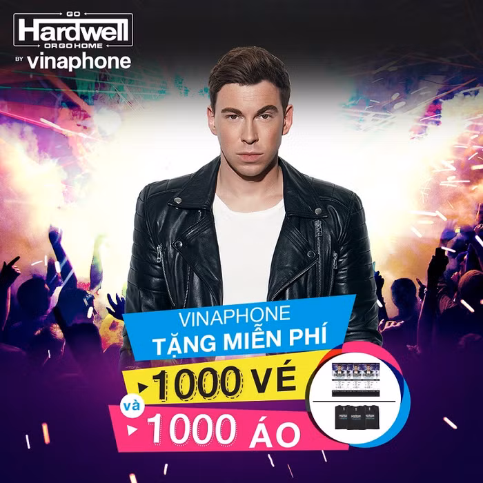 VinaPhone dành tặng 1000 vé xem show Hardwell by VinaPhone.