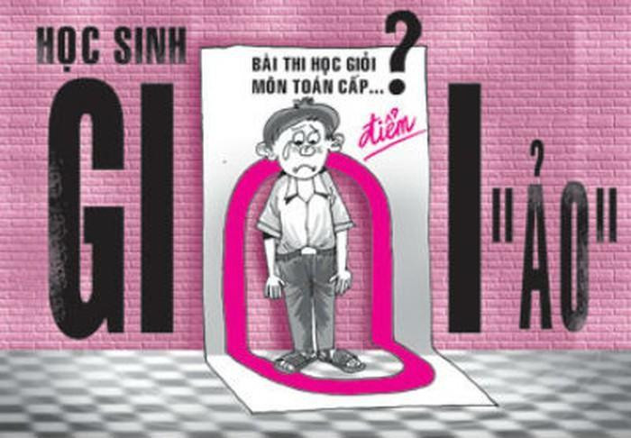 Học sinh giỏi "ảo" ngày càng nhiều ở một số trường học (Ảnh minh họa: Báo Pháp luật Thành phố Hồ Chí Minh) Học sinh giỏi "ảo" ngày càng nhiều ở một số trường học (Ảnh minh họa: Báo Pháp luật Thành phố Hồ Chí Minh)